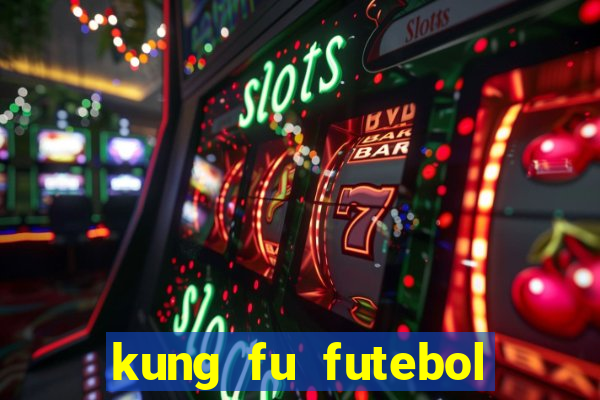 kung fu futebol clube download utorrent